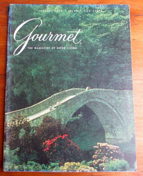 January 1975 Gourmet Magazine of Good Living. 84 pages. Photos and Recipies. Vintage.