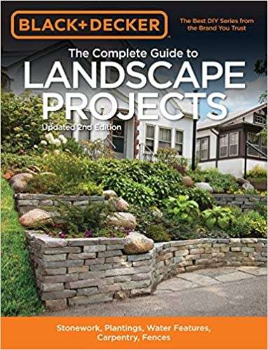 Black and Decker The Complete Guide to Landscape Projects,