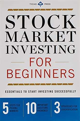 Stock Market Investing for Beginners: Essentials to Start Investing Successfully