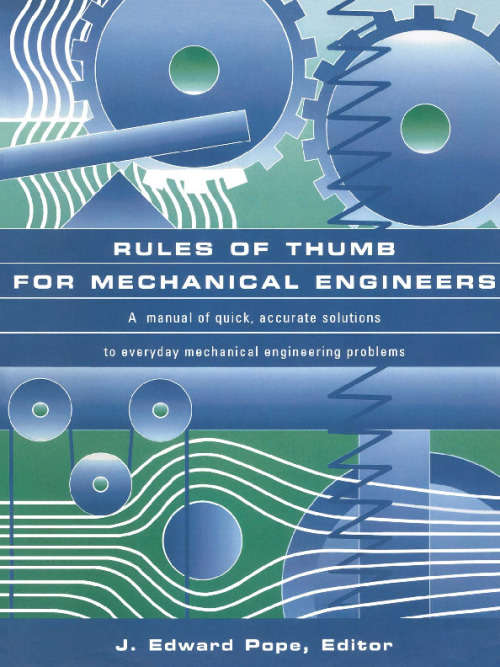 Rules Of Thumb For Mechanical Engineers  (eBook)
