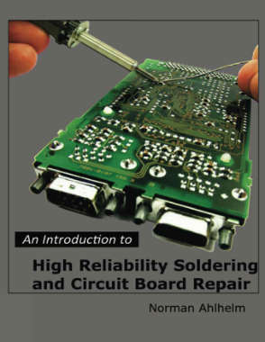 An Introduction to High Reliability Soldering and Circuit Board Repair (eBook)