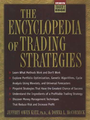 The Encyclopedia of Trading Strategies (McGraw-Hill Trader`s Edge Series)