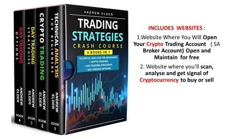 Trading Strategies Crash Course 4 books in 1: Technical Analysis for Beginners + Crypto Trading+Day