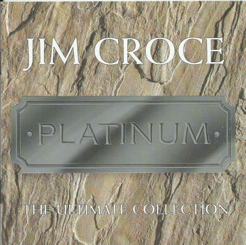 Jim Croce - Platinum The Ultimate Collection (CD)