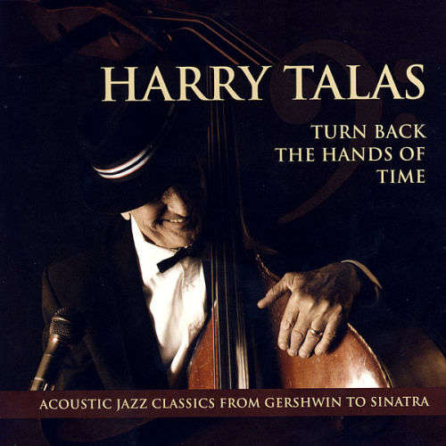 Harry Talas - Turn back the hands of time (CD)