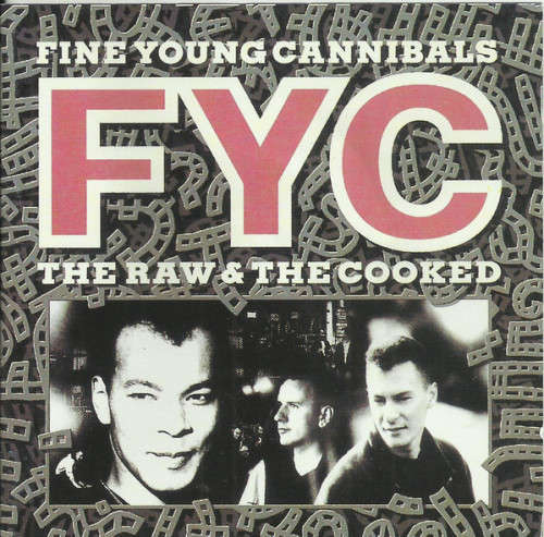 Fine Young Cannibals - The Raw and The Cooked (CD)