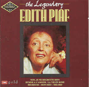 Edith Piaf - The Legendary Edith Piaf (CD)
