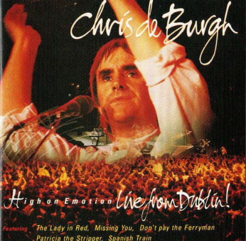 Chris de Burgh - High On Emotion - Live From Dublin! (CD)