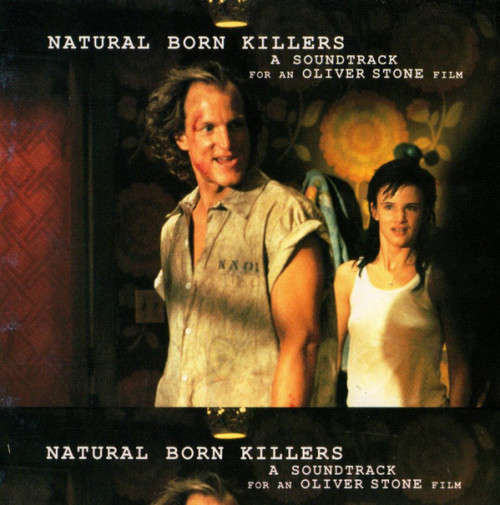 Various - Natural Born Killers: A Soundtrack For An Oliver Stone Film (CD)