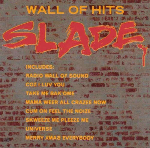 Slade - Wall Of Hits (CD)