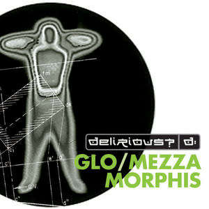 Delirious? - Glo & Mezzamorphis (2 CD Set)