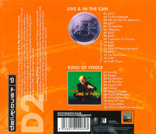 Delirious? - Live & In The Can / King Of Fools (Double CD)