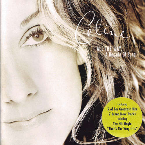 Celine Dion - All The Way... A Decade Of Song (CD)
