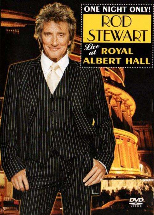 Rod Stewart - One Night Only Live At The Royal Albert Hall (DVD)