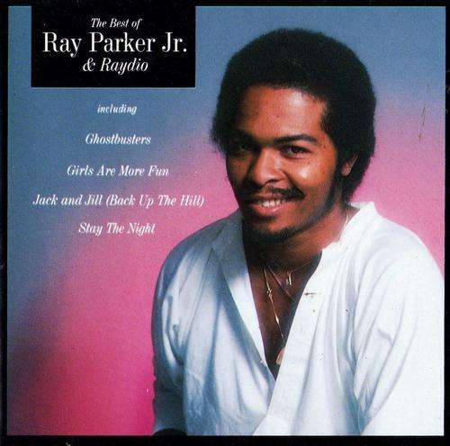Ray Parker Jr. And Raydio - The Best Of (CD)