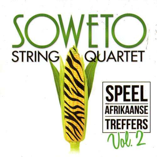 Soweto String Quartet - Speel Afrikaanse Treffers - Vol.2 (CD)