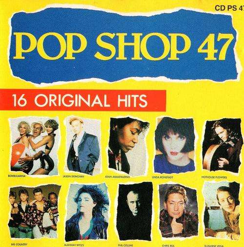 POP SHOP 47 (CD) BUY 8 or more CDs Get FREE SHIPPING