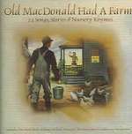 Old Macdonald Had a Farm 22 Songs Stongs, Stories & Nursery Rhymes