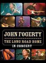 John Fogerty(Creadence Clearwater Revival)  - The Long Road Home In Concert (DVD)