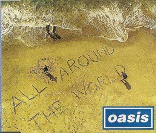 Oasis - All Around The World (CD Single)