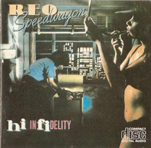 REO Speedwagon - Hi Infidelity (CD)