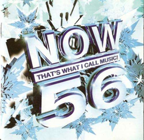 Now 56 : Now That's What I call Music! 56 (Double CD) UK