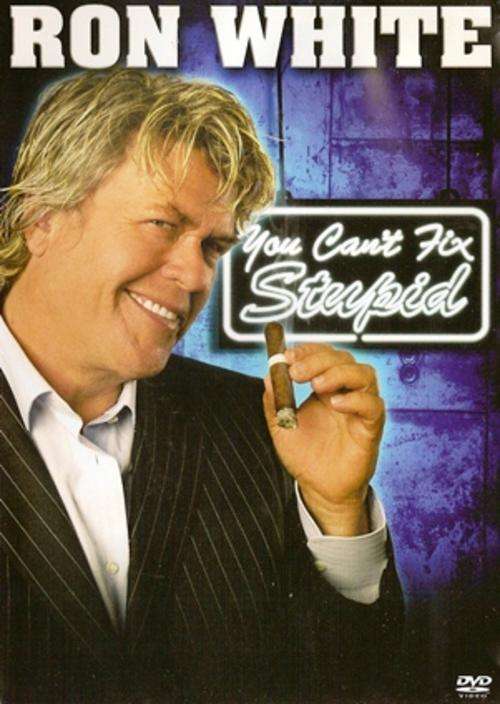 Ron White - You Can't Fix Stupid (DVD)