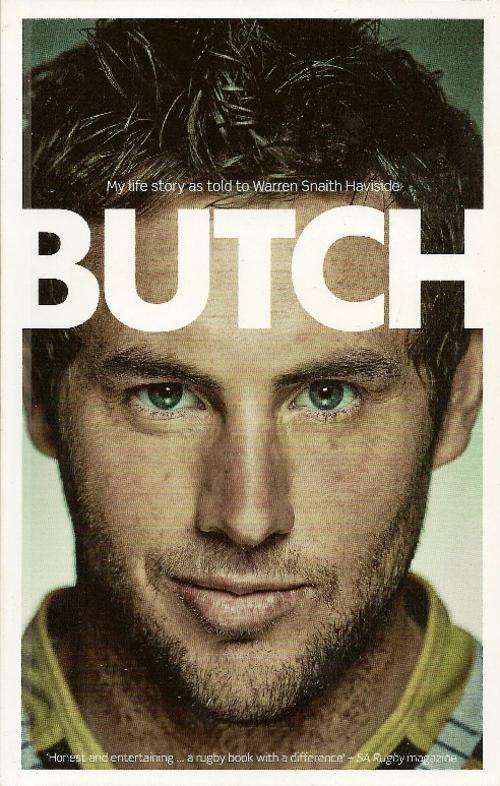 Butch My Life Story As Told By Warren Snaith Haviside, Butch James(Paperback)