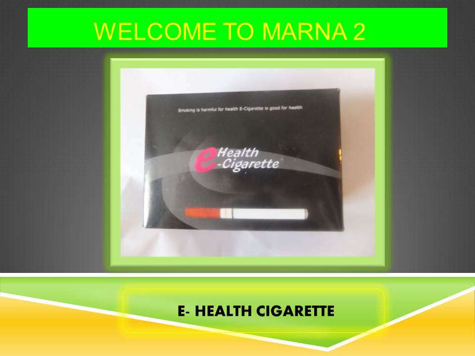 E - HEALTH CIGARETTE