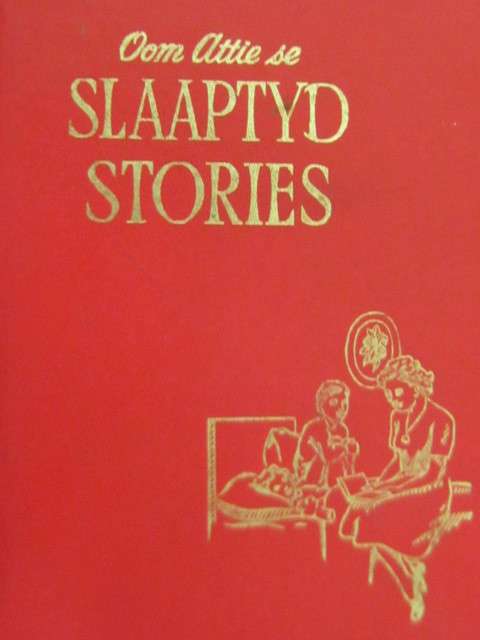 oom Attie se slaaptyd stories no 5