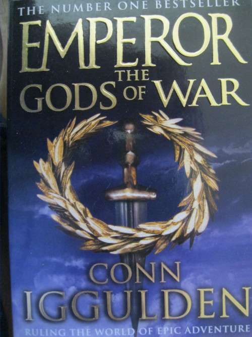 Emperor The Gods of war By Conn Iggulden
