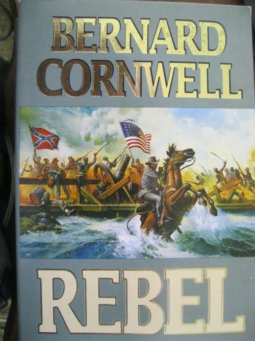 Rebel By Bernard Cornwell