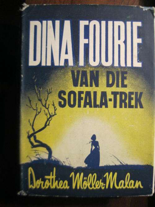 Dina Fourie van die sofala - trek deur Dorothea Moller -Malan 1953