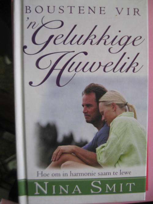 boustene vir n gelukkige huwelik deur Nina Smit