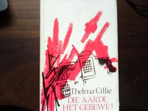 Die aarde het gebewe deur Thelma Cillie aarbewing Ceres Tulbag en Wolsley