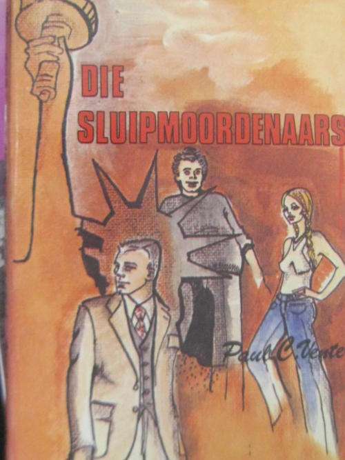 Die sluipmoordenaars deur Paul C Venter