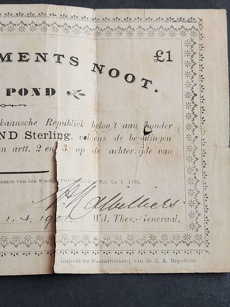 ZAR Governments Noot Een Pond Pietersburg signed 1/4/1901 (204mm x 115mm) tears/folds - as per photo