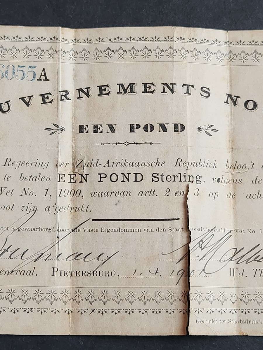 ZAR Governments Noot Een Pond Pietersburg signed 1/4/1901 (204mm x 115mm) tears/folds - as per photo