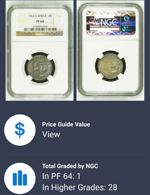 1962 SOUTH AFRICA 10c GRADED BY NGC PF64 - ONLY ONE IN THIS GRADE