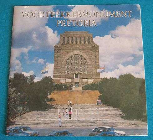 "VOORTREKKER MONUMENT PRETORIA" BOOKLET (1986)