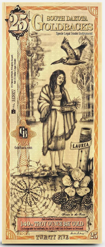 South Dakota 25 Goldback Note 1/40 oz 24k