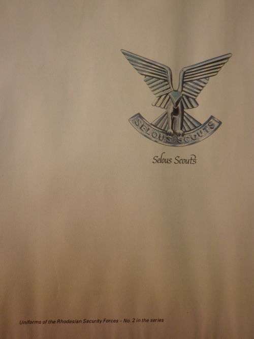 SELOUS SCOUTS - "UNIFORMS OF THE RHODESIAN SECURITY FORCES" POSTER 60.5 X 44 -(5339)