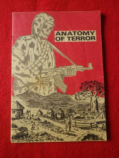 RHODESIAN WAR - "ANATOMY OF TERROR" 1974 BOOKLET  - SOME TEARS SEE PICS    (1679)
