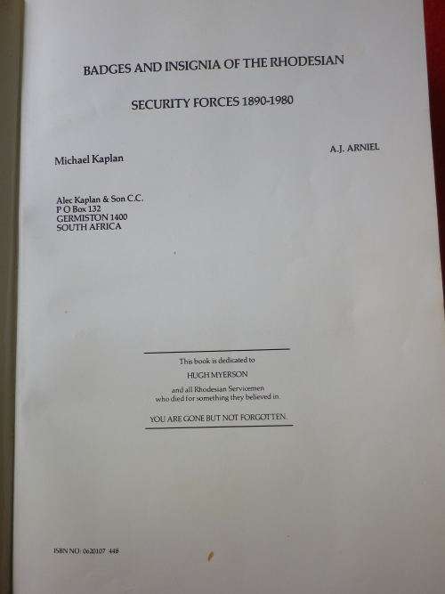 RHODESIA - "BADGES & INSIGNIA OF THE RHODESIAN SECURITY FORCES 1890-1980" BY AJ ARNIEL   H/C  (3636)