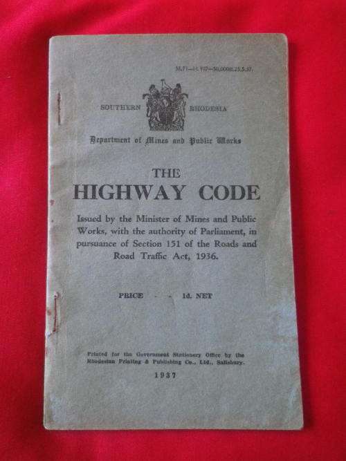SOUTHERN RHODESIA - THE HIGHWAY CODE - 1937  30 Pgs.   (3818)