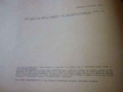 RHODESIA- "ALL OUR YESTERDAYS 1890-1970" BY ILLUSTRATED LIFE RHODESIA. SC   200Pgs            (3859)