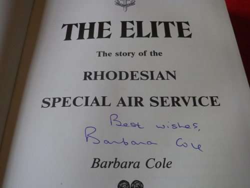 "THE ELITE - RHODESIAN SAS" - BY BARBARA COLE - SIGNED  HC  449Pgs.    DW HAS SOME TEARS    (1002)