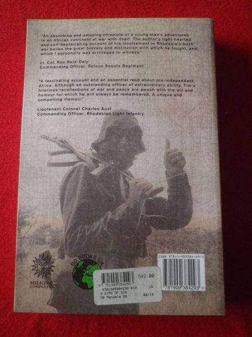 RHODESIAN SELOUS SCOUTS - " THREE SIPS OF GIN" BY TIM BAX - SC-  422Pgs.   (1007)