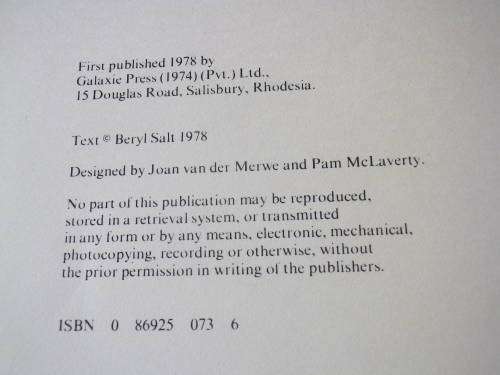 RHODESIA - `THE VALIANT YEARS` BY BERYL SALT 1978  - HC + DW   -143 Pgs -    (7792)