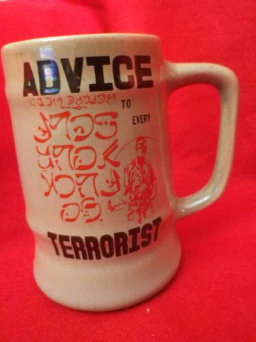 RHODESIAN ARMY BEER MUG - `ADVICE TO EVERY TERRORIST`       (4115)